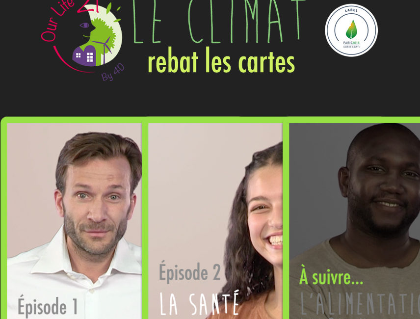 Découvrez « Le climat rebat les cartes »