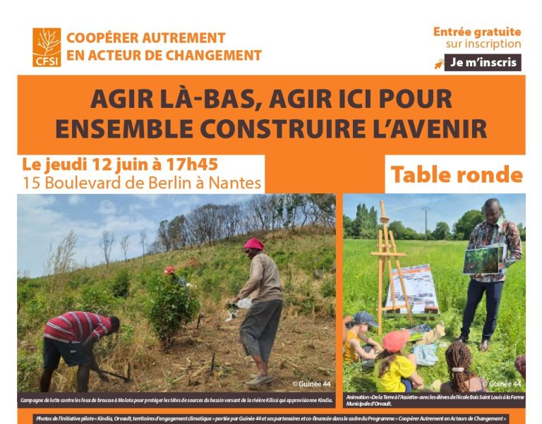 Agir là-bas, agir ici pour ensemble construire l'avenir